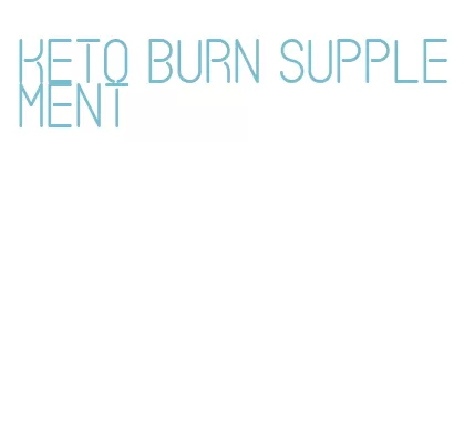 keto burn supplement