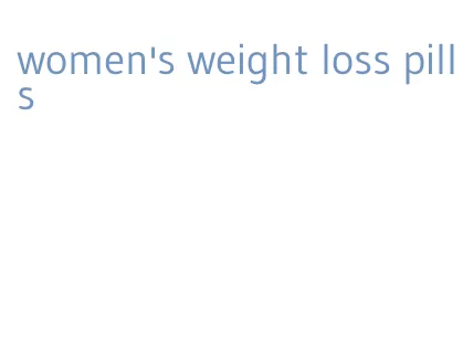 women's weight loss pills