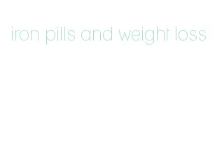 iron pills and weight loss
