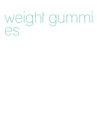 weight gummies