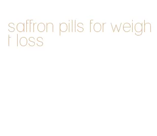 saffron pills for weight loss