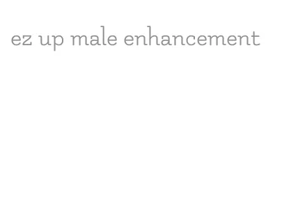 ez up male enhancement
