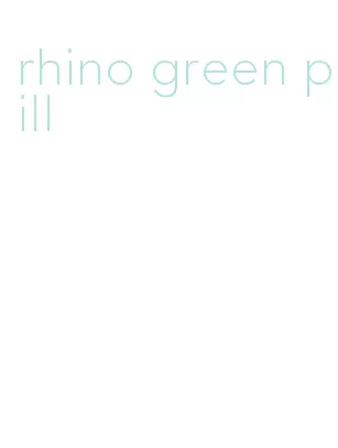 rhino green pill