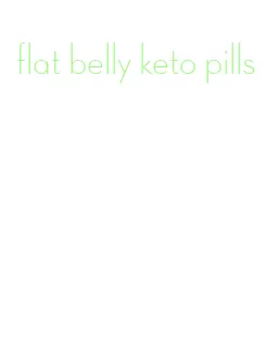 flat belly keto pills