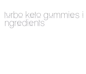 turbo keto gummies ingredients