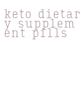 keto dietary supplement pills
