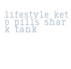 lifestyle keto pills shark tank