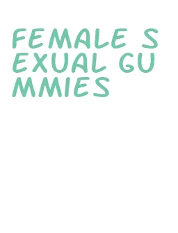 female sexual gummies