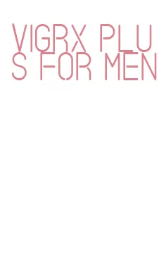 vigrx plus for men