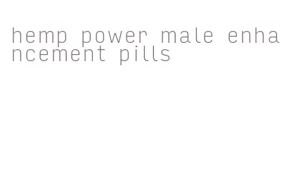hemp power male enhancement pills