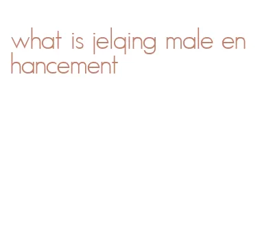 what is jelqing male enhancement
