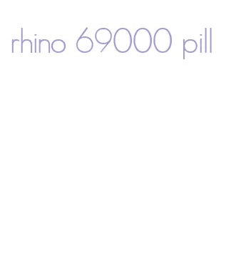 rhino 69000 pill
