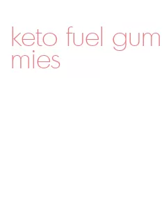 keto fuel gummies