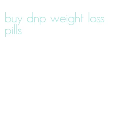 buy dnp weight loss pills