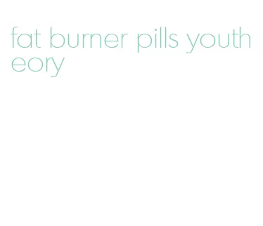 fat burner pills youtheory