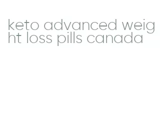 keto advanced weight loss pills canada