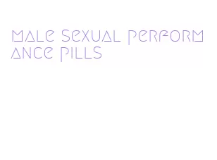 male sexual performance pills