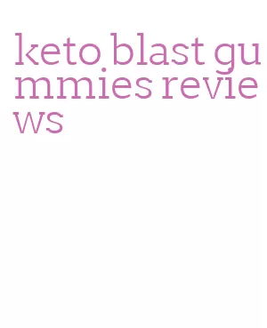 keto blast gummies reviews