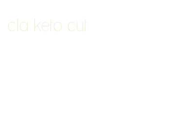 cla keto cut