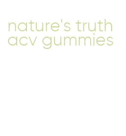 nature's truth acv gummies