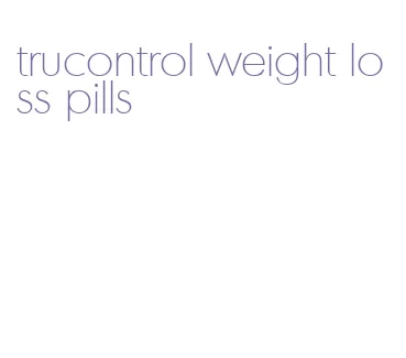 trucontrol weight loss pills