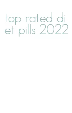 top rated diet pills 2022