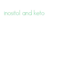inositol and keto