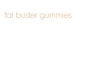 fat buster gummies