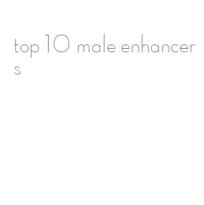 top 10 male enhancers