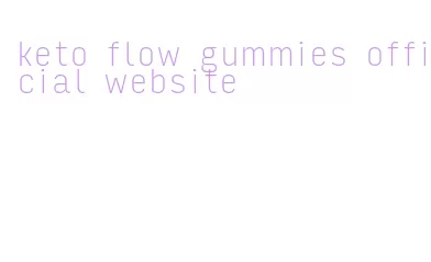keto flow gummies official website