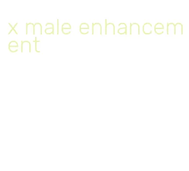 x male enhancement