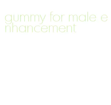 gummy for male enhancement