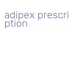 adipex prescription