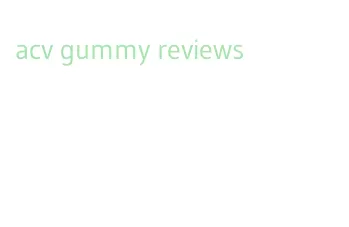 acv gummy reviews