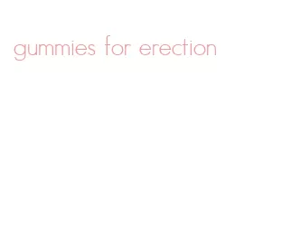 gummies for erection