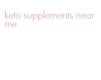keto supplements near me