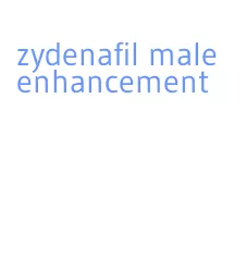 zydenafil male enhancement