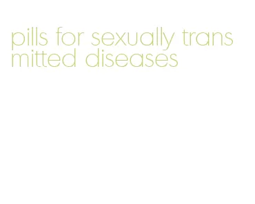 pills for sexually transmitted diseases