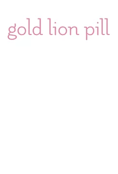 gold lion pill