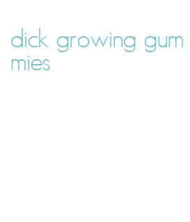 dick growing gummies