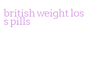 british weight loss pills