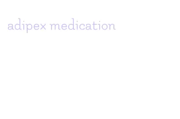 adipex medication