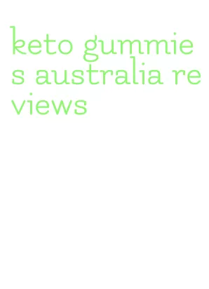 keto gummies australia reviews