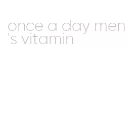 once a day men's vitamin