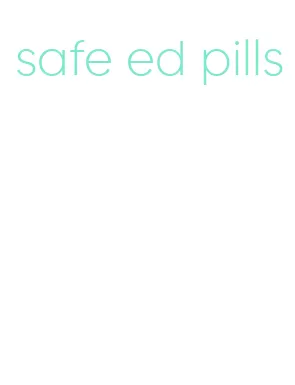 safe ed pills