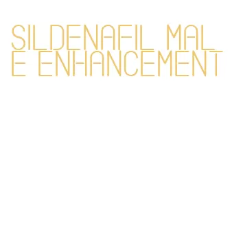 sildenafil male enhancement