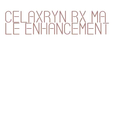 celaxryn rx male enhancement