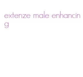 extenze male enhancing