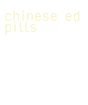 chinese ed pills