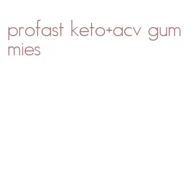 profast keto+acv gummies